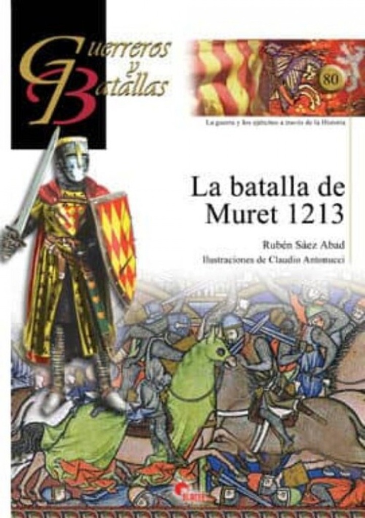 [9788492714414] La Batalla De Muret 1213- Guer. Y Bat. 80