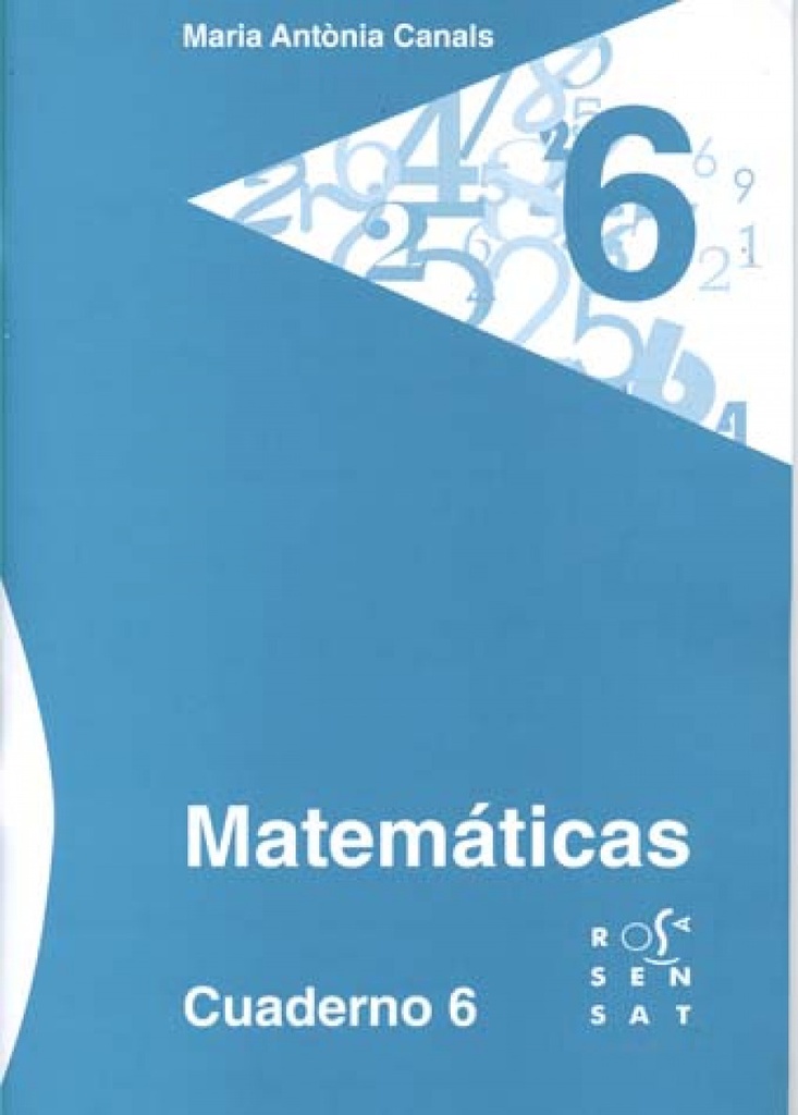 [9788492748532] Matemáticas. Cuaderno 6