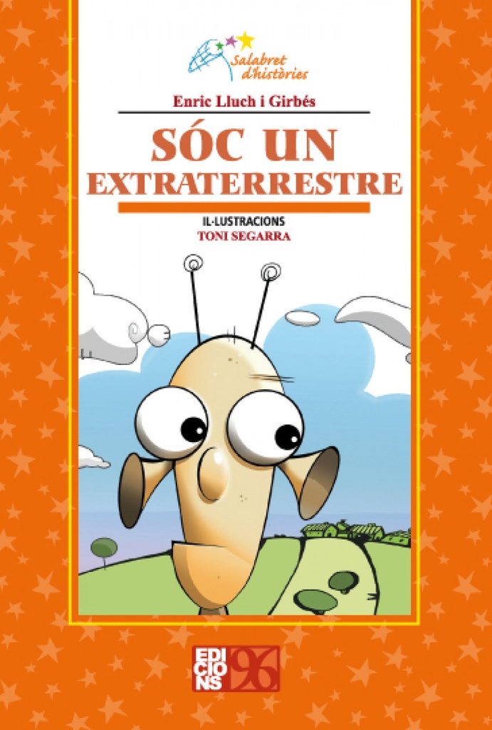 [9788492763498] Soc un extraterrestre