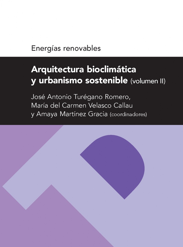 [9788492774685] Arquitectura Bioclimática y Urbanismo Sostenible