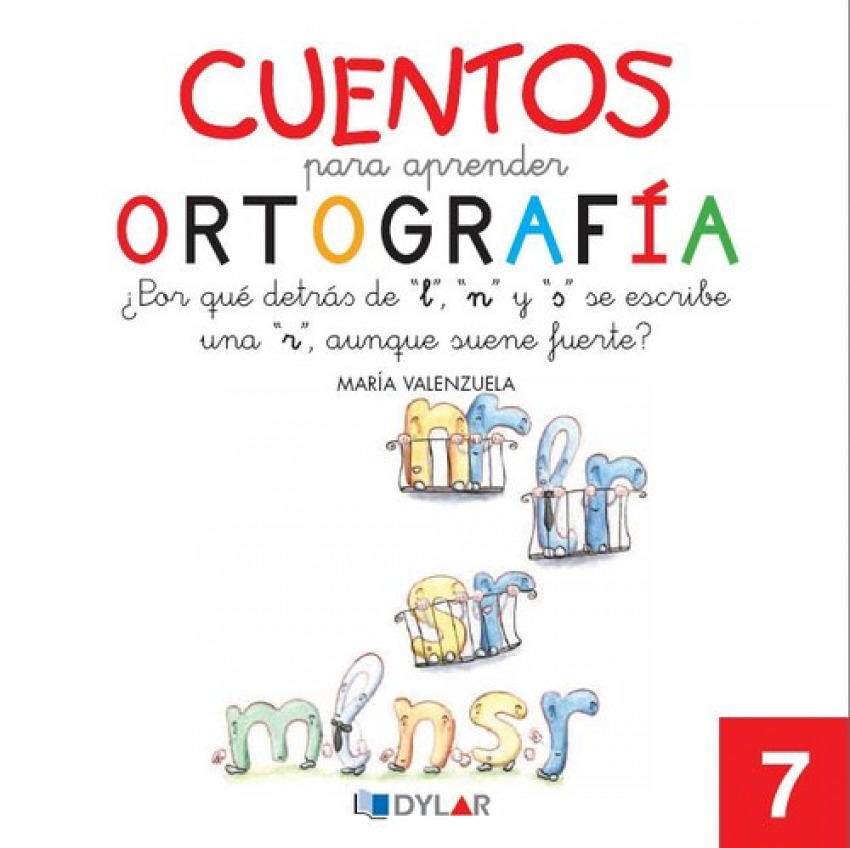 [9788492795666] Cuentos para aprender ortografía. ¿Por qué detrás de "l", "n" y "s" se escribe u