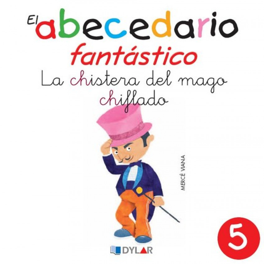 [9788492795901] Chistera del Mago Chiflado, la - Abecedario Fantas