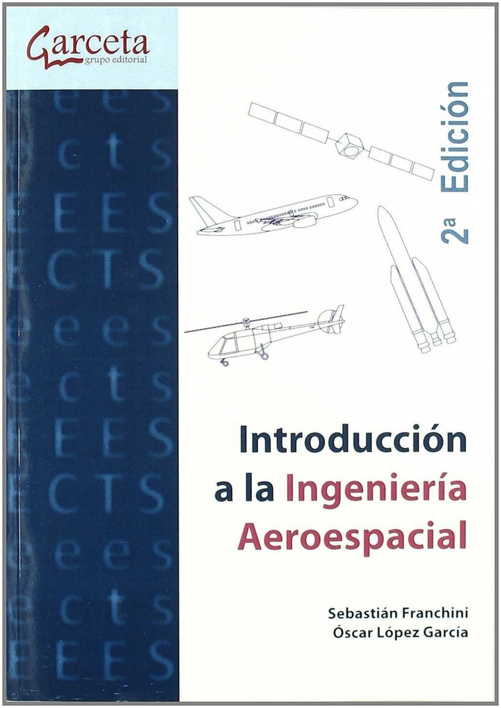 [9788492812905] Introducción a la ingieneria aeroespacial