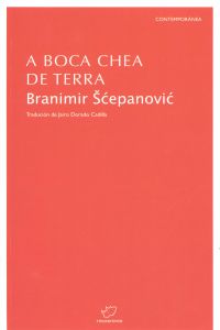 [9788492866380] A Boca Chea de Terra.(contemporanea)