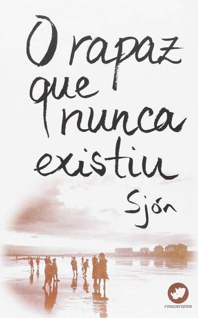 [9788492866861] O rapaz que nunca existiu