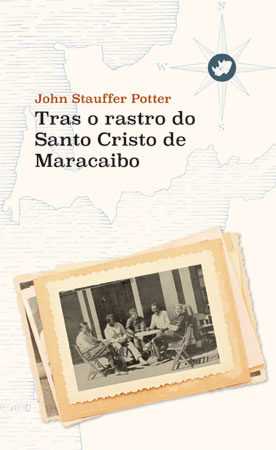[9788492866885] Tras o Rastro Do Santo Cristo de Maracaibo
