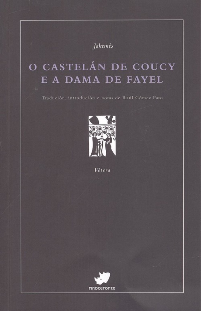 [9788492866946] O Castelán de Coucy e a Dama de Fayel
