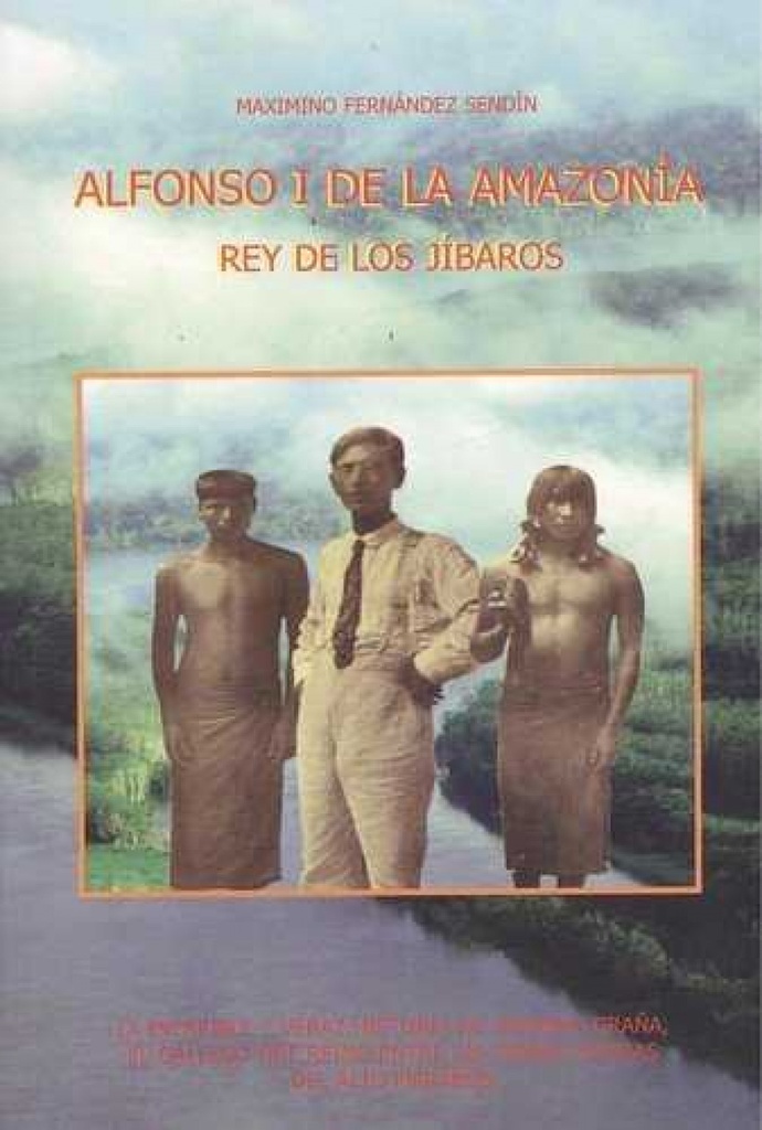 [9788492867264] Alfonso I de la Amazonía