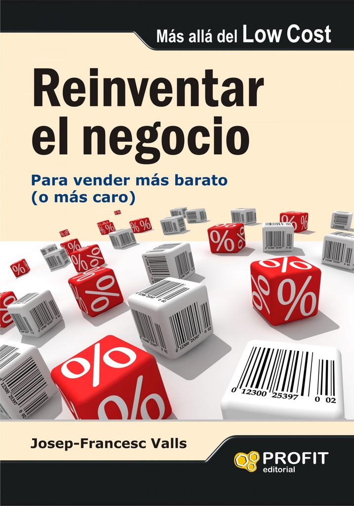 [9788492956265] Reinventar el Negocio