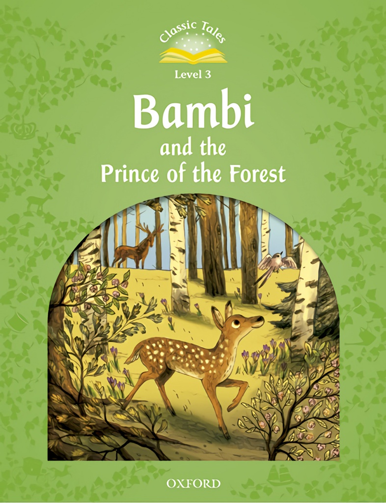 [9780194100175] Classic Tales Level 3. Bambi Pack