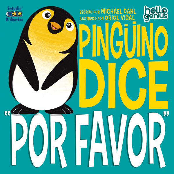 [9788493324001] Pingüino Dice "por Favor"- Libro Educativo