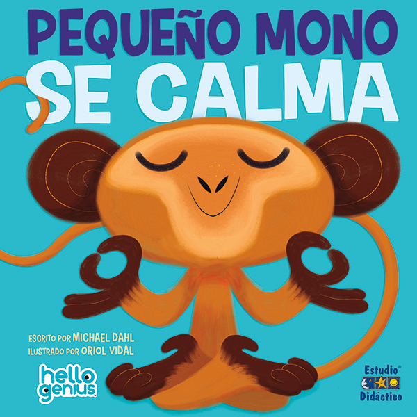 [9788493324025] Pequeño Mono Se Calma- Libro Educativo