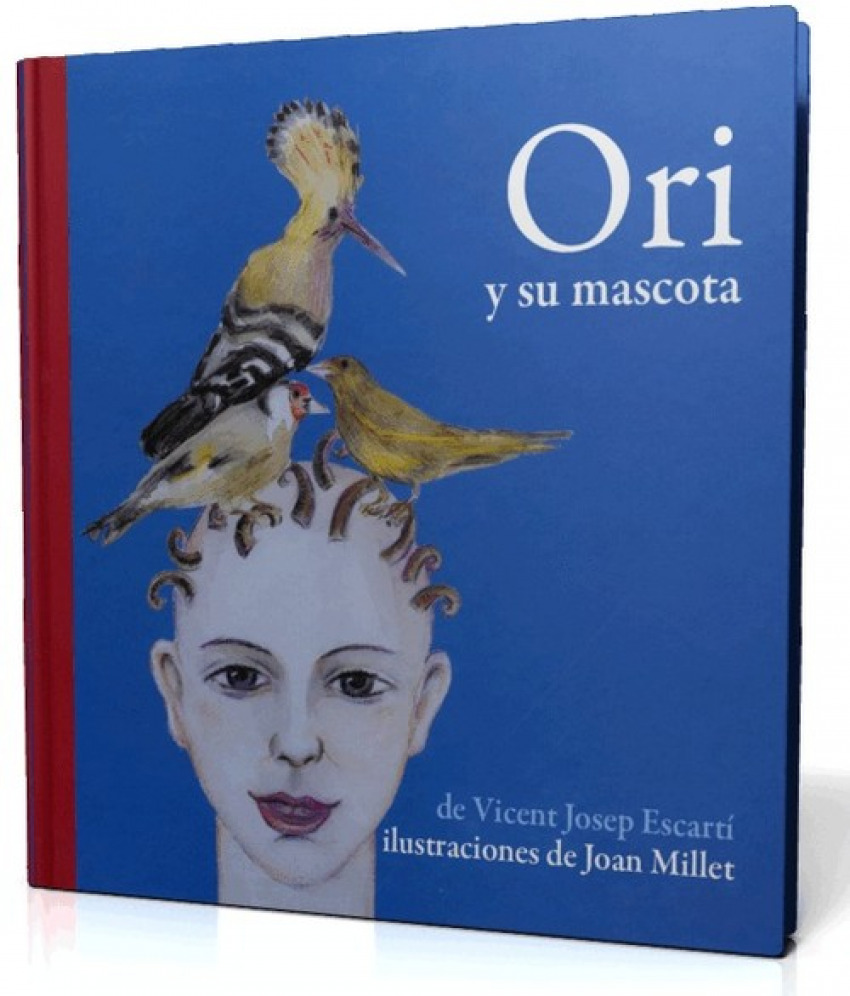 [9788493356309] Ori y su Mascota