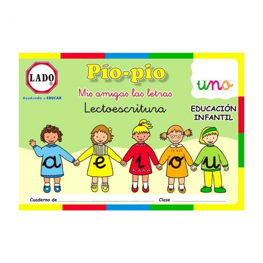 [9788493391348] Pío-pío, Mis amigas las letras, lectoescritura, vocales, Educación Infantil, 4-5
