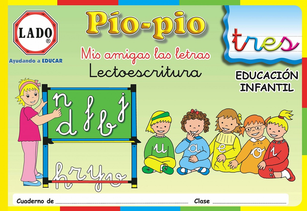 [9788493391355] Lectoescritura, Mis amigas las letras, Educación Infantil. Cuadernos 3 y 4