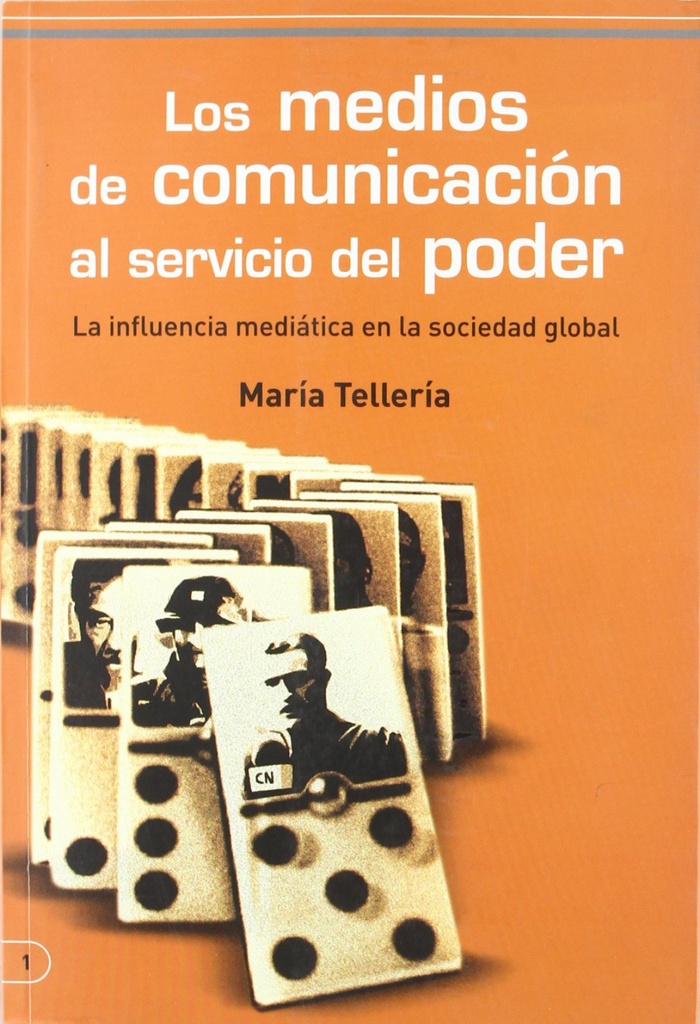 Medios de Comunicacion al Servicio del Poder, los