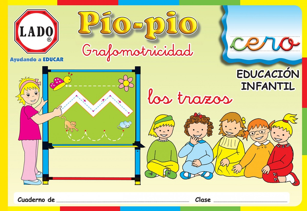 [9788493462932] Pío-Pío, grafomotricidad, los trazos. Cuaderno 0