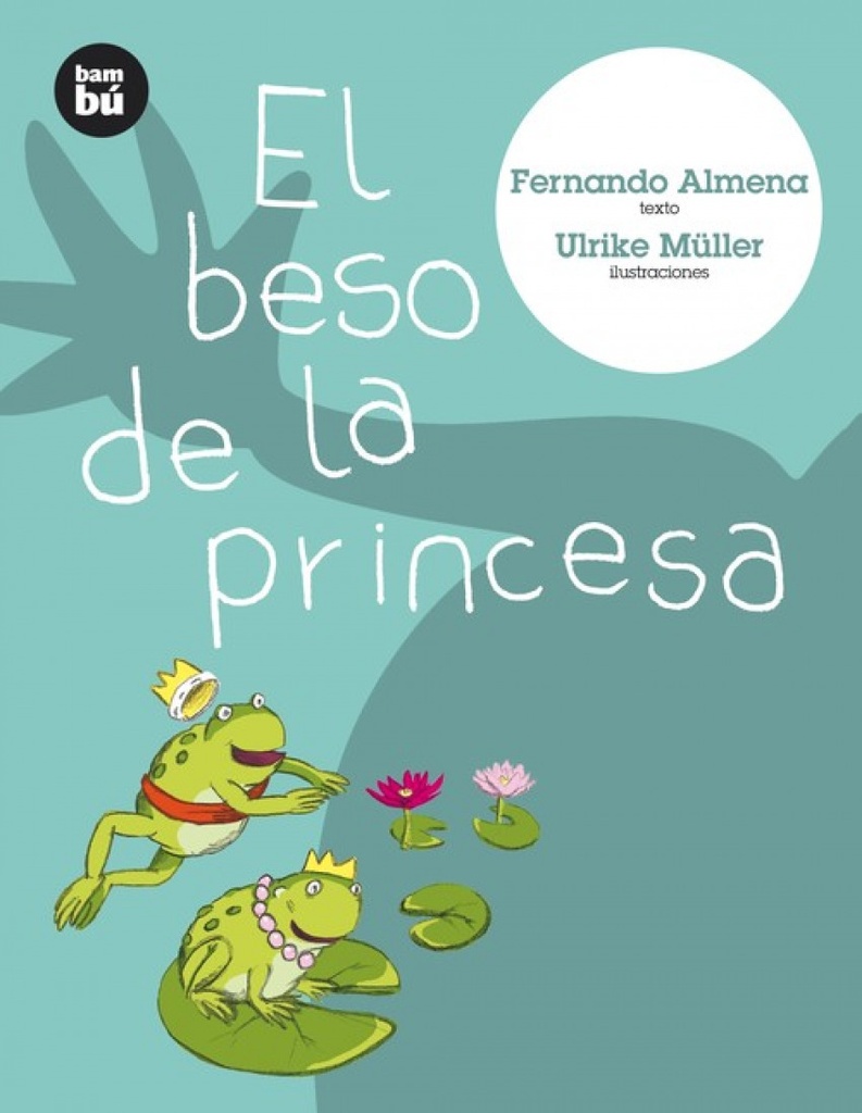 [9788493482664] El beso de la princesa