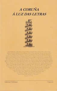 [9788493532543] A Coruña a Luz Das Letras