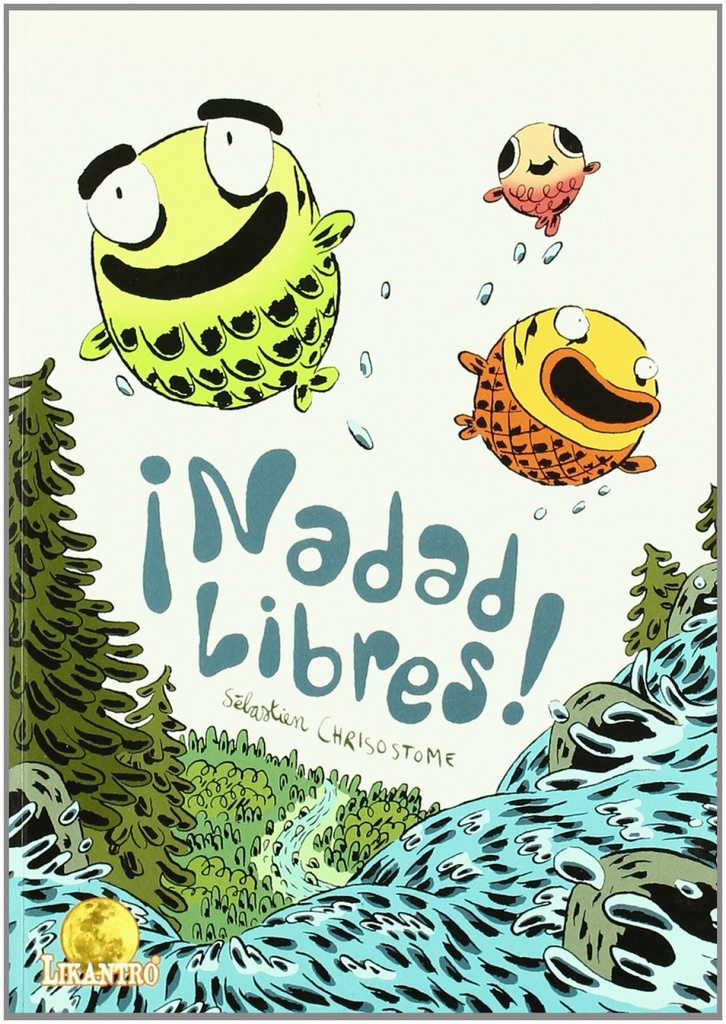 [9788493534882] ¡nadad Libres!