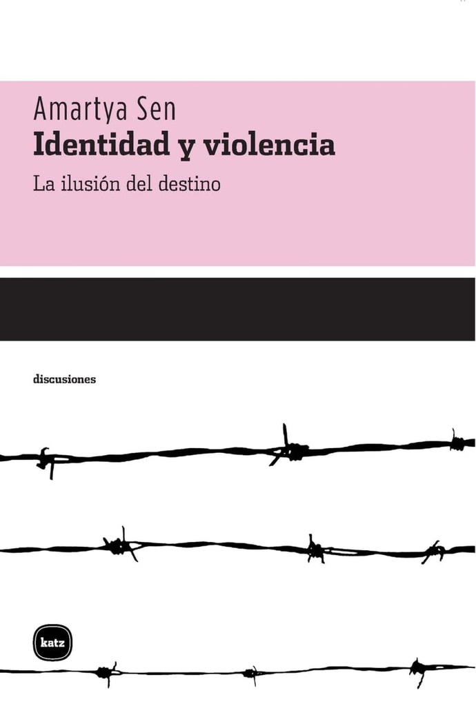 [9788493543273] Identidad y violencia