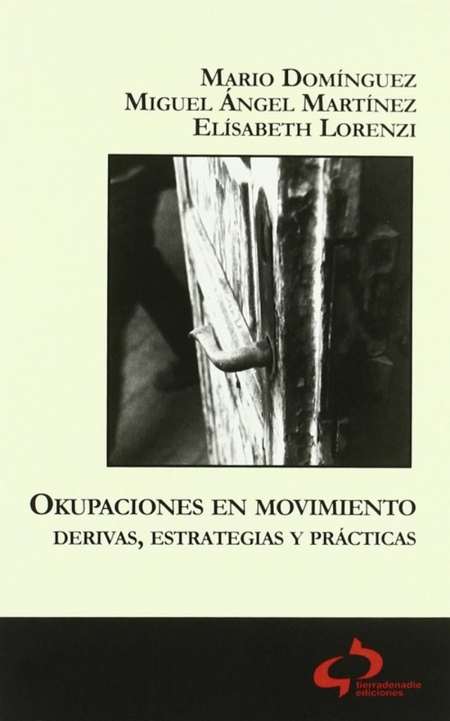 [9788493547660] Okupaciones en movimiento