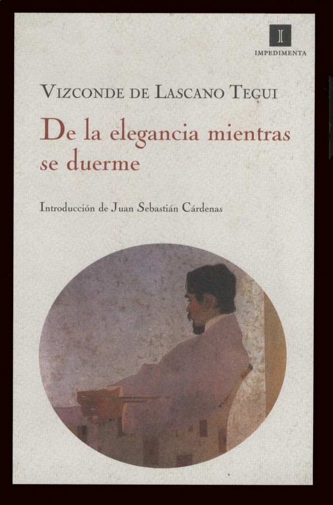 [9788493592752] De la elegancia mientras se duerme