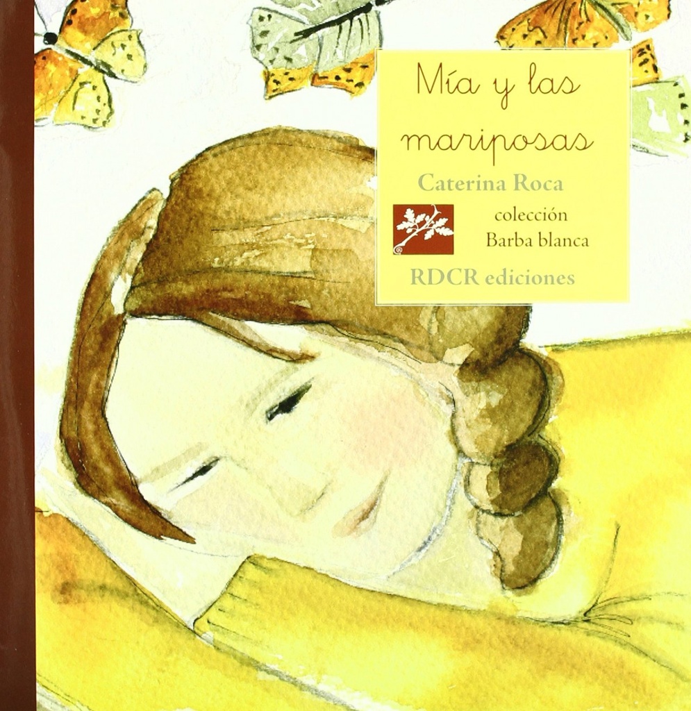 [9788493659912] Mia y las Mariposas