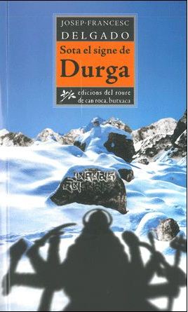 [9788493659950] Sota, el signe de Durga