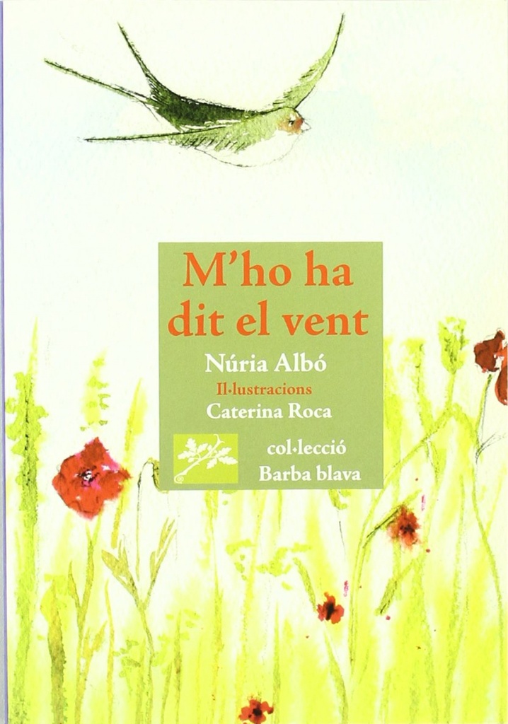 [9788493659974] M'ho ha dit el vent