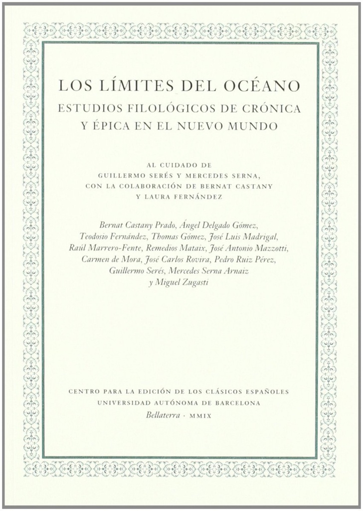 [9788493666521] Límites Del Océano, Los. Estudios Filológicos De Crónica Y Epica En El Nuevo Mun