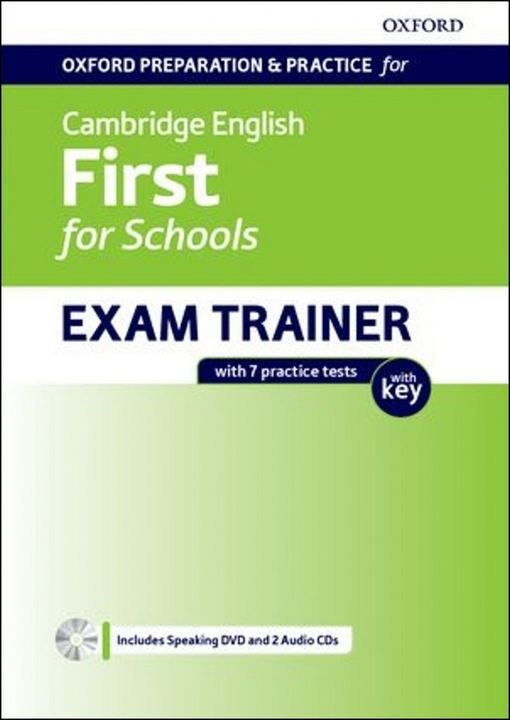 [9780194115209] FIRST FOR SCHOOLS EXAM TRAINER STUDENT'S WITH KEY OXFORD PREPARATION FOR CAMBRID