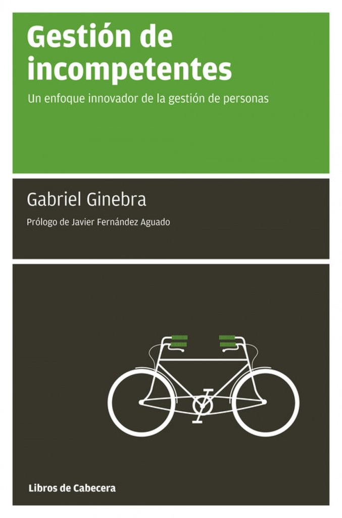 [9788493775711] Gestión de incompetentes