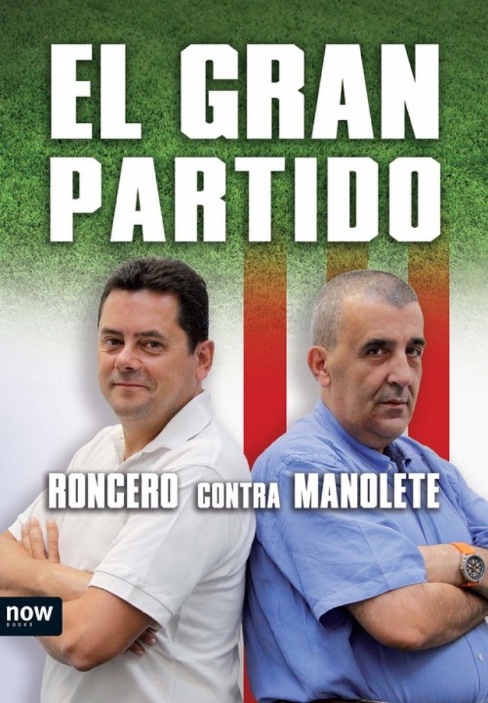 [9788493786908] El gran partido