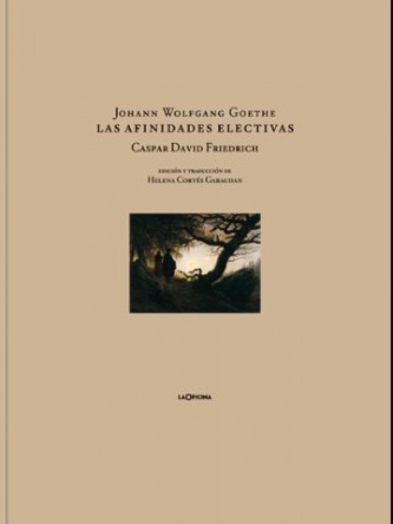 [9788493794804] Afinidades Electivas, las