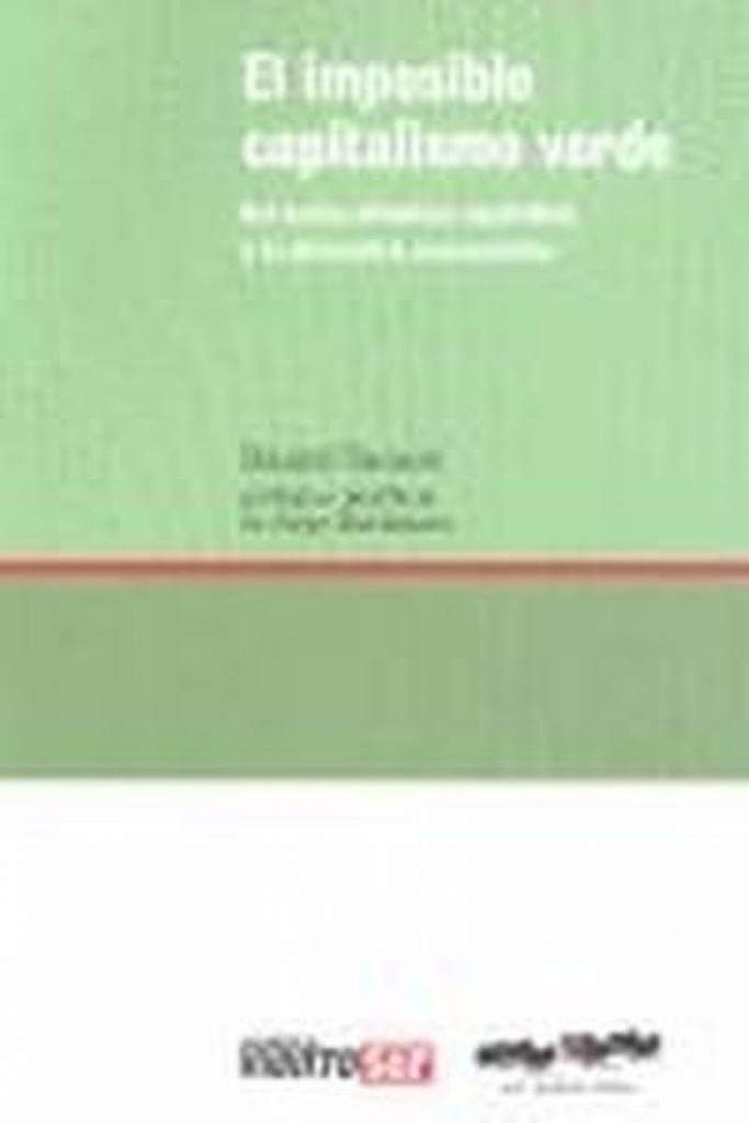 [9788493797355] El Imposible Capitalismo Verde