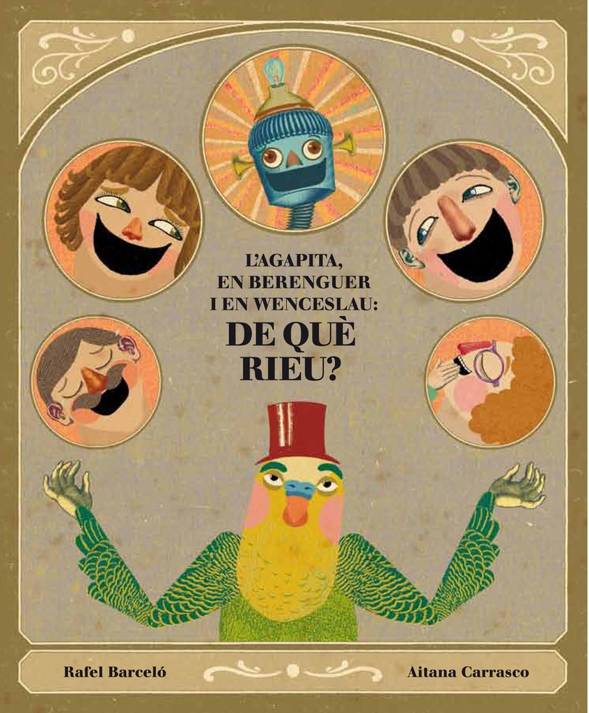 [9788493803650] L'Agapita, en Berenguer i Wenceslau: de què rieu?