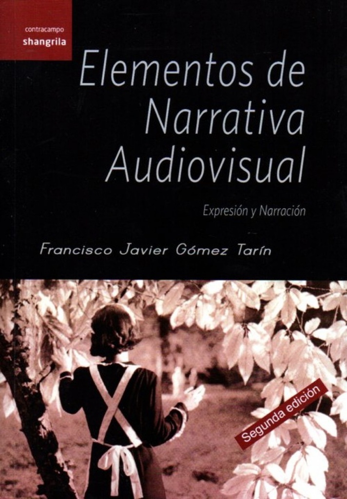 [9788493828127] Elementos de narrativa audiovisual