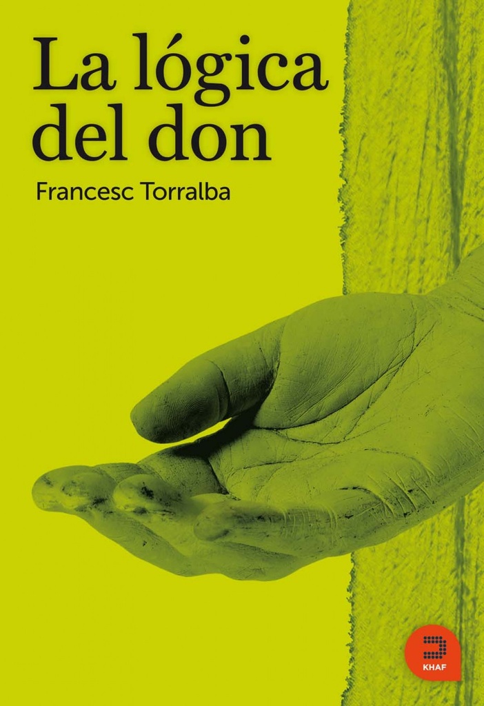 [9788493832476] La lógica del Don