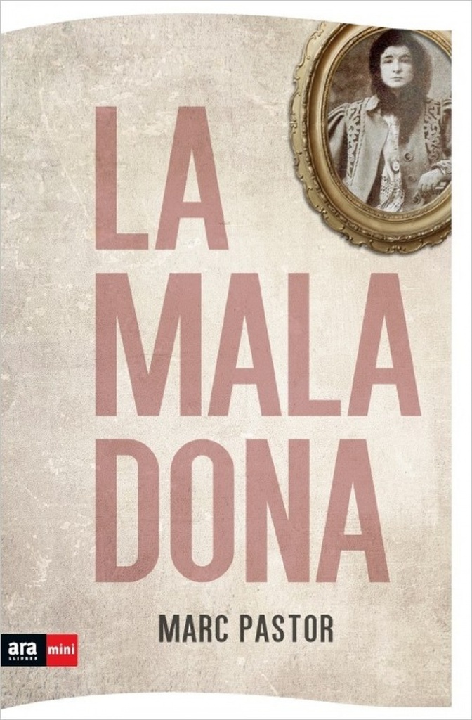 [9788493905545] La Mala Dona