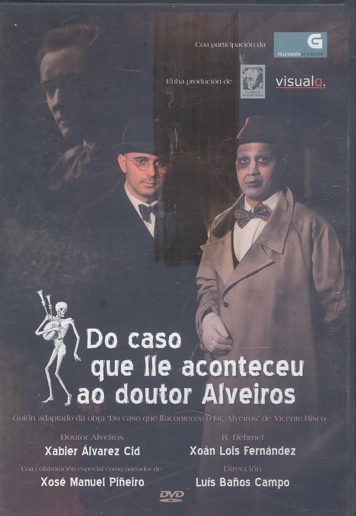 [9788493937874] Do caso que ll'aconteceu ô Dr. Alveiros