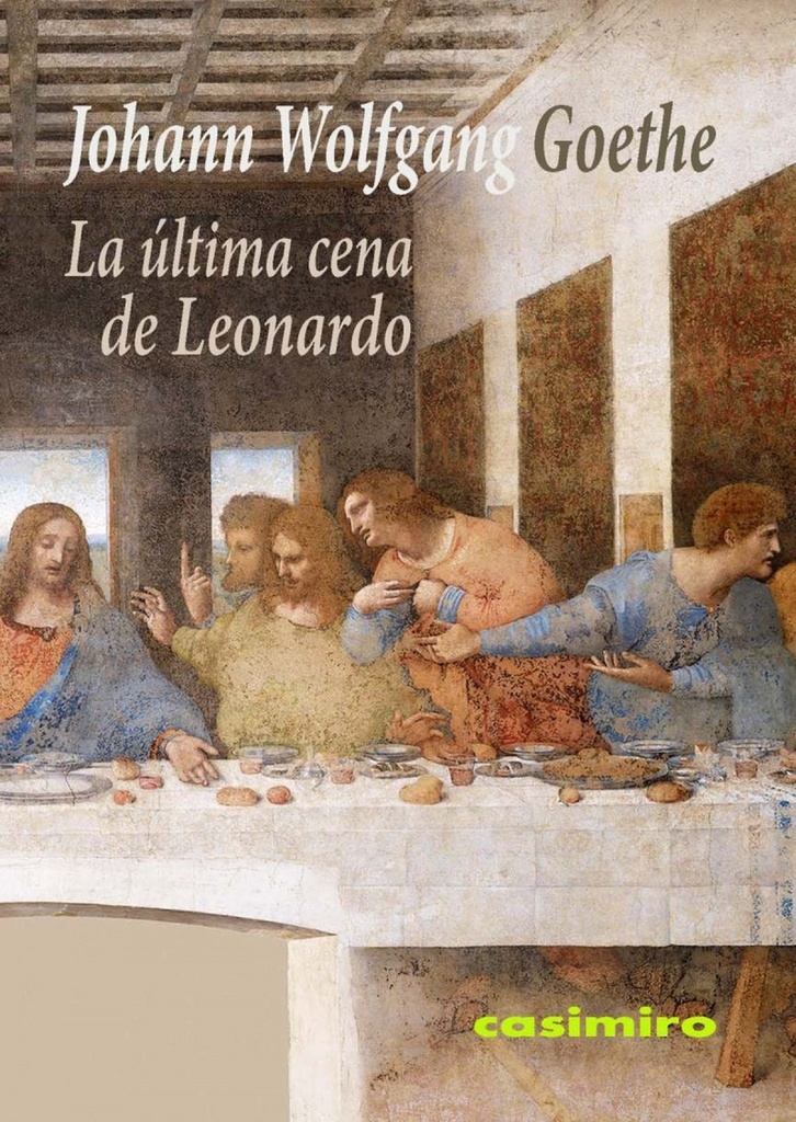 [9788493967819] La última cena de Leonardo