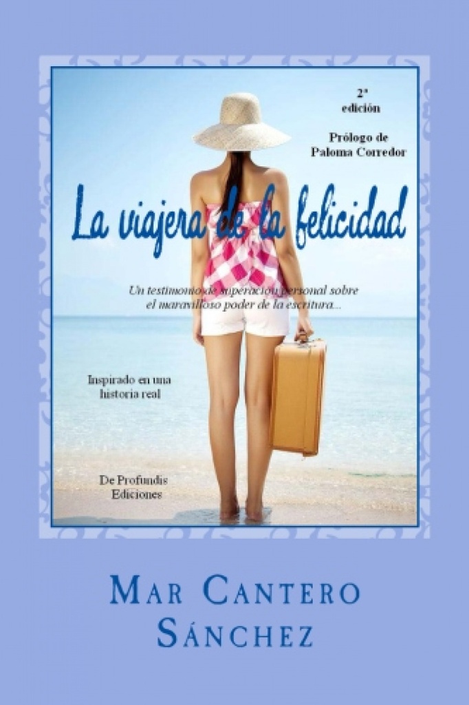[9788493984915] La viajera de la felicidad