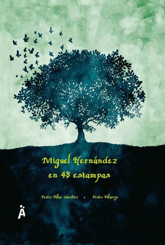[9788493993474] Miguel Hernandez en 48 Estampas