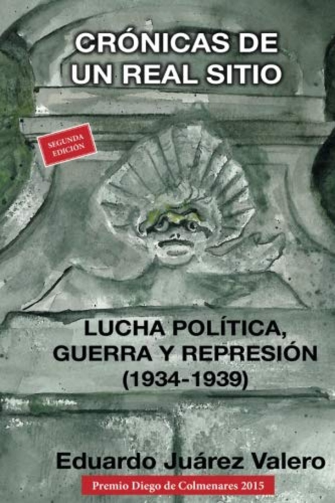 [9788494003578] Crónicas de un real Sitio