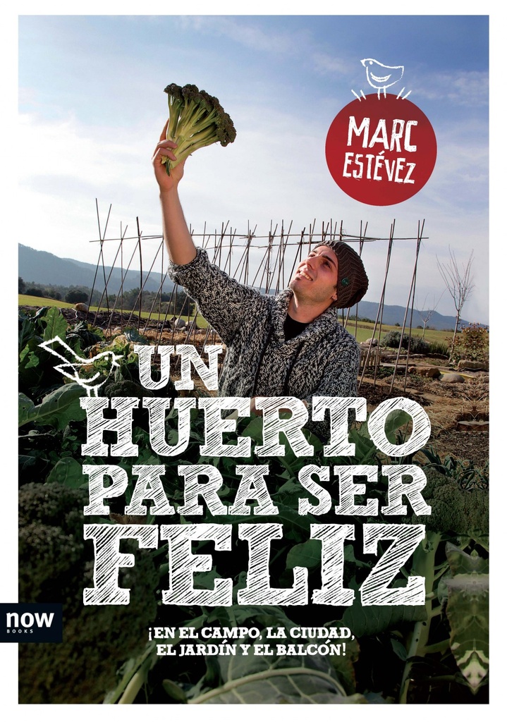 [9788494008955] Un Huerto para Ser Feliz
