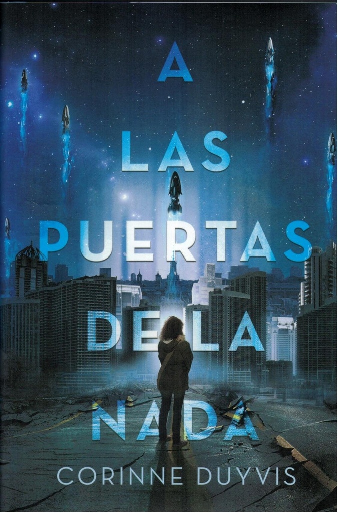 Puertas de la nada, Las