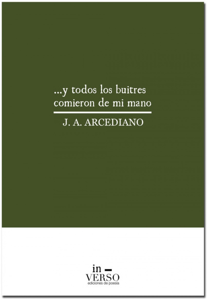 [9788494040894] ...y Todos los Buitres Comieron de Mi Mano