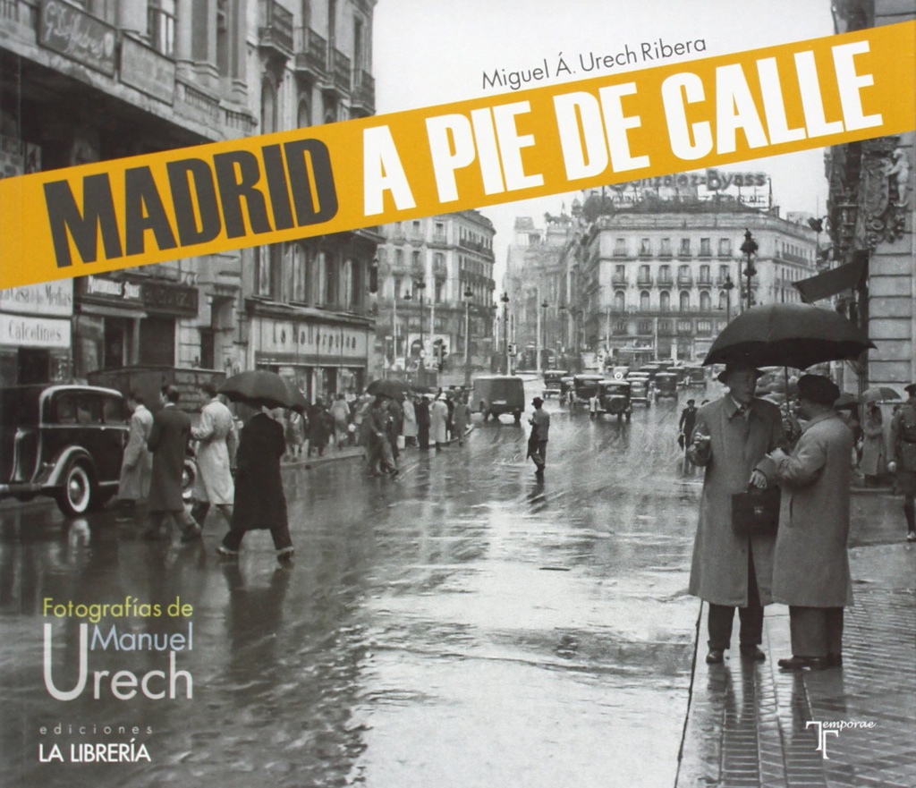 [9788494043215] Madrid a pe de calle