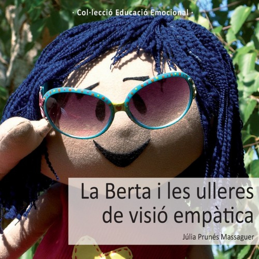 [9788494055522] La Berta I Les Ulleres de Visió Empatica